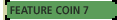 Feature Coin 7