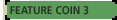 Feature Coin 3