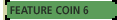 Feature Coin 6